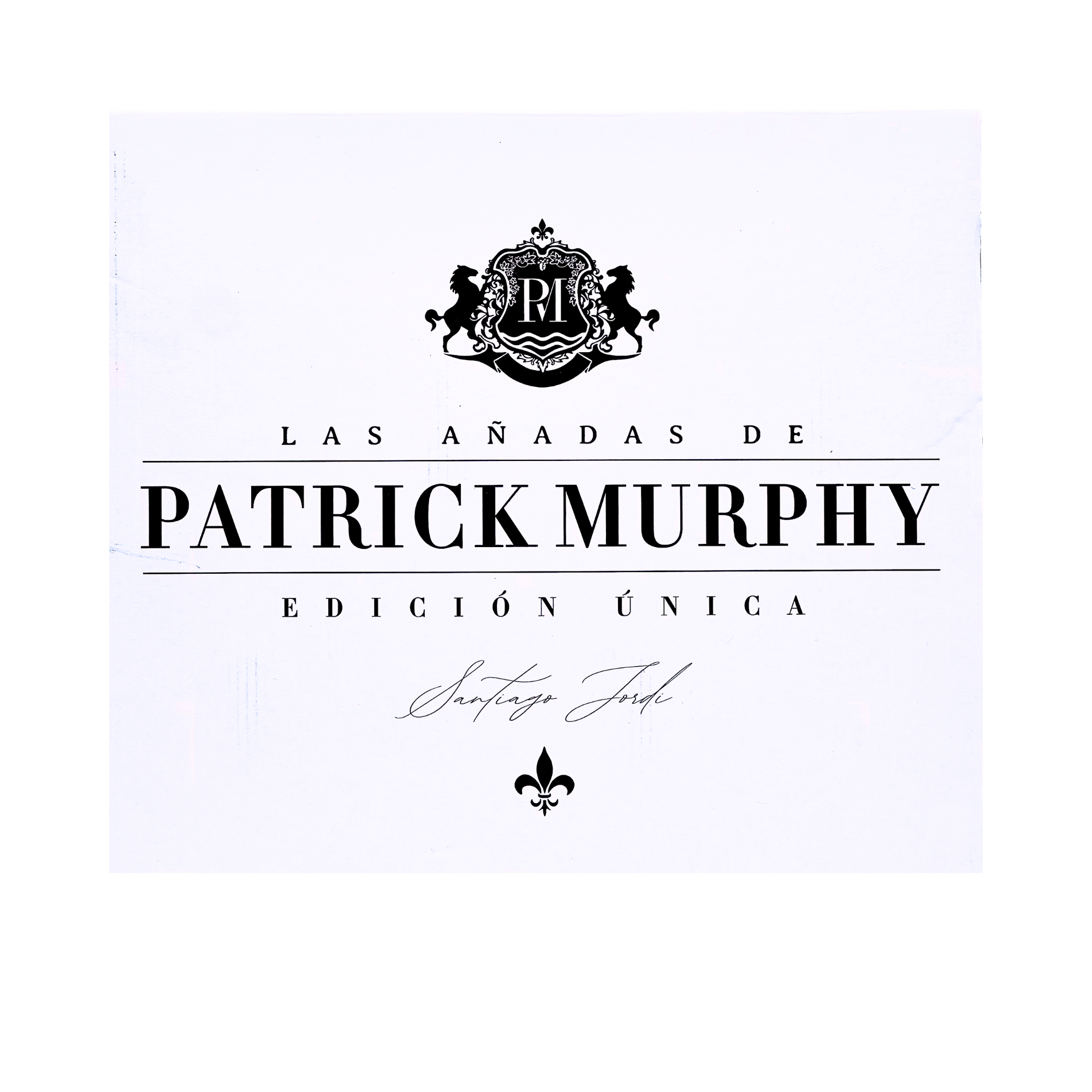 Patrick Murphy Caja Edición Única Bota Isabel Mijares 2019 by The Wine Hunter Company Santiago Jordi. Botellas numeradas 300-301-302-303